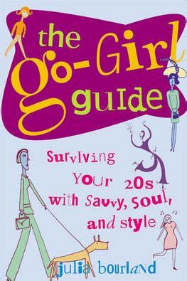 The go girl guide surviving your 20s with savvy soul. - Common core pacing guide fifth grade.