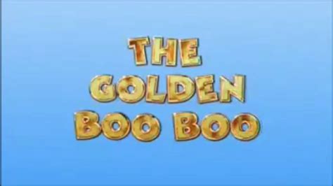 The golden boo boo credits. The Golden Boo-Boo. Available on iTunes, Disney+. S3 E35: Daisy O'Dare loves Adventure Day, and we're with her in search of the Golden Boo-Boo! Kids & … 