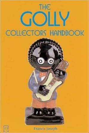 The golly collectors handbook with 2003 04 price guide. - Fundamentos físico-químicos de la técnica oleícola ....
