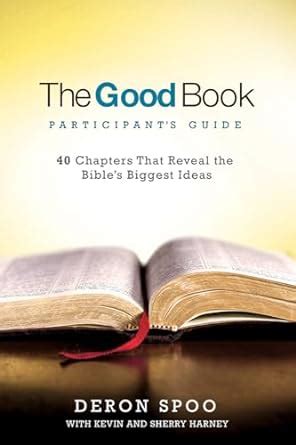 The good book participants guide 40 chapters that reveal the bibles biggest ideas. - Ultimate gas pump id and pocket guide identification by jack sim.