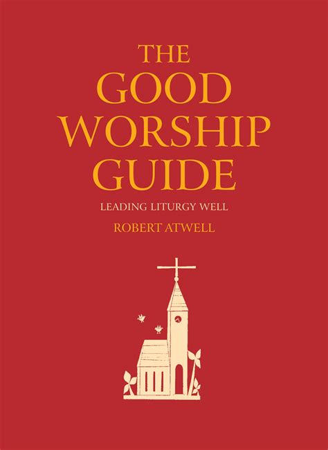 The good worship guide leading liturgy well. - Designing for change a practical guide to business transformation.