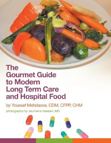 The gourmet guide to modern long term care and hospital food. - 1998 nissan patrol gr y61 factory service repair manual.