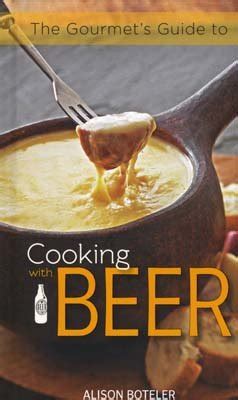 The gourmets guide to cooking with beer by alison boteler. - Students manual el libro clave del estudiante de ingles.