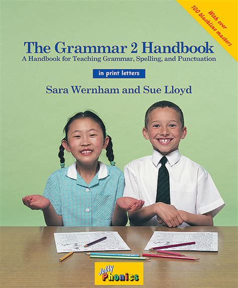 The grammar handbook 2 a handbook for teaching grammar and spelling bk 2 jolly grammar. - La obra del arte del futuro.