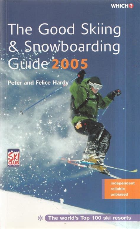 The great skiing and snowboarding guide 2008 by peter hardy. - Guida alla preparazione della certificazione sas base.