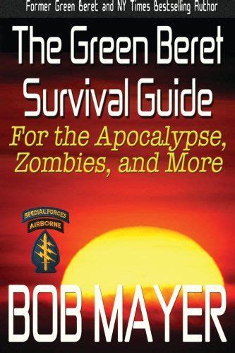 The green beret survival guide for the apocalypse zombies and more the green beret survival guides book 1. - Manual adobe acrobat 9 pro espaol.