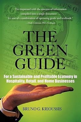 The green guide for a sustainable and profitable economy in hospitality retail and home businesses. - La parthenice mariane de baptista mantuan ....