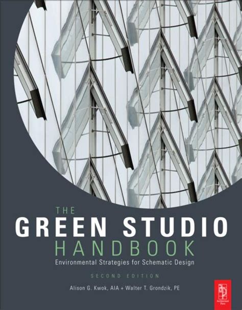 The green studio handbook environmental strategies for schematic design 2nd second edition. - 2000 audi a4 coolant reservoir cap manual.
