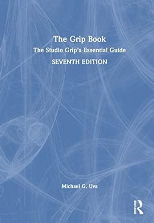 The grip book the studio grip 39 s essential guide. - Alpha omega elite autositz manuell abdecken.