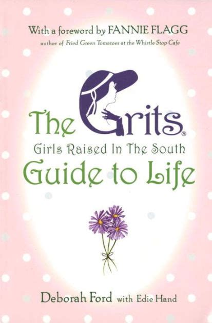 The grits girls raised in the south guide to life. - The cambridge guide to second language assessment.