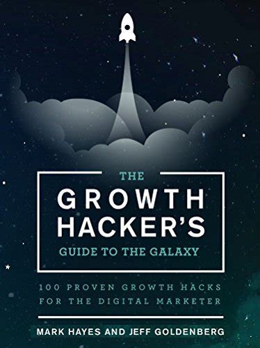 The growth hackers guide to the galaxy 100 proven growth hacks for the digital marketer. - Alvorsdyst og eventyrliv: fortællinger og skisser fra sjølivet.