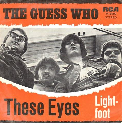 The guess who these eyes. Mix - Burton Cummings. "These Eyes". es una canción de 1968 de la banda canadiense de rock "The Guess Who" , fue co-escrito por el el guitarrista Randy … 
