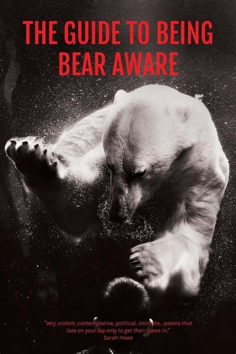 The guide to being bear aware. - Cinq notes sur l'oeuvre de louise bourgeois.