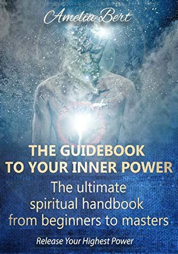 The guidebook to your inner power the ultimate spiritual handbook for beginners to masters. - Eleventh hour cissp third edition study guide.