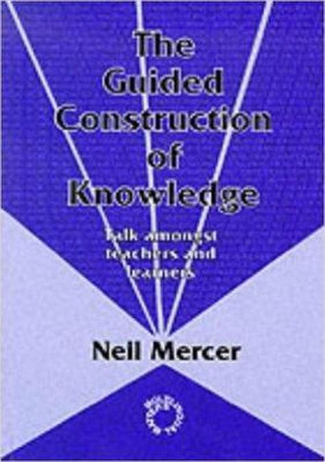 The guided construction of knowledge by neil mercer. - St-laurent-du-maroni, la ville aux 40 dialectes..