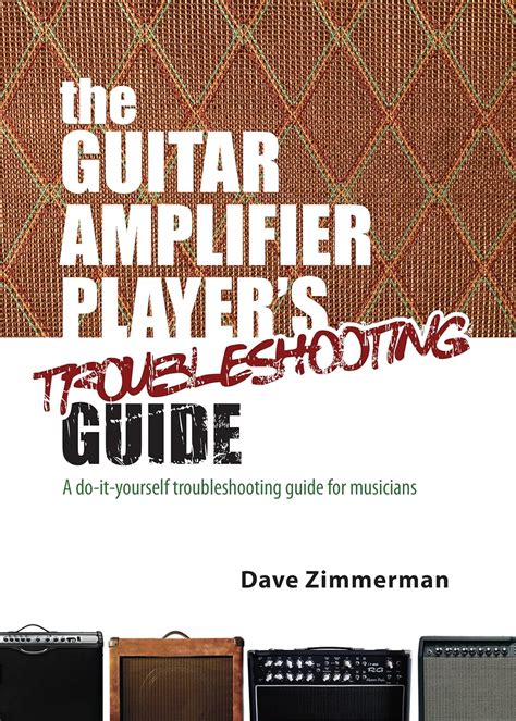 The guitar amplifier players guide by dave zimmerman. - Tektronix 465 service manual free download.