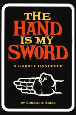 The hand is my sword a karate handbook. - El viejo y el mar (estudio literario).