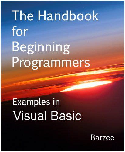 The handbook for beginning programmers with examples in visual basic. - Mitsubishi pajero 2002 motor zahnriemen handbuch.