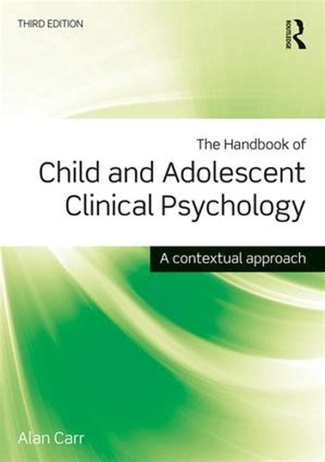 The handbook of child and adolescent clinical psychology by alan carr. - Den som henger i en tråd..