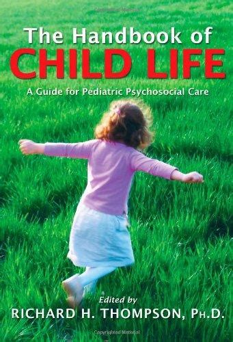 The handbook of child life a guide for pediatric psychosocial. - Visteon 6500 cd us radio manual downloads.