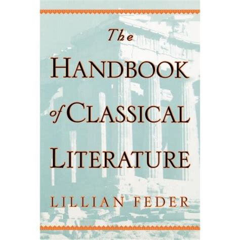The handbook of classical literature by lillian feder. - The illustrated guide to vcr repair by gordon mccomb.