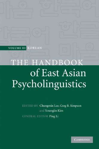 The handbook of east asian psycholinguistics vol 3. - Desarrollo del capitalismo en la convención y los nuevos movimientos políticos de campesinos con tierra.