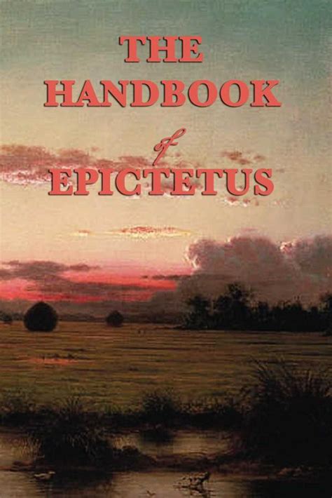 The handbook of epictetus by epictetus. - Manual turor de supervivencia en tierra.