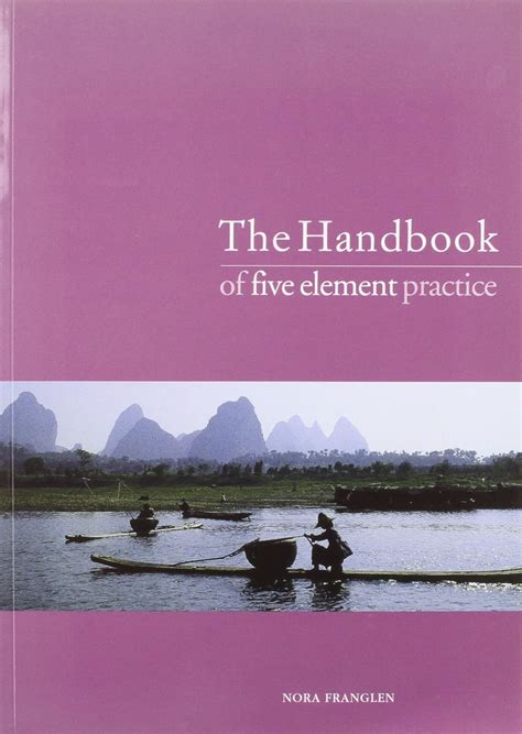 The handbook of five element practice by nora franglen. - Suzuki dl1000 v strom service reparaturanleitung 2002 2003 herunterladen.