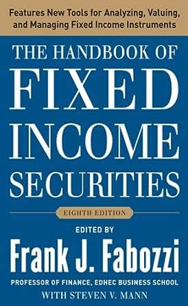The handbook of fixed income securities eighth edition by frank j fabozzi. - Avaya cms supervisor r14 usage manual.