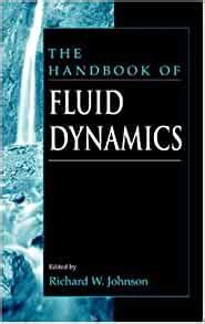 The handbook of fluid dynamics by richard w johnson. - Öffentliche beschaffungen nach eg-recht, wto und dem deutsch-amerikanischen freundschaftsvertrag.