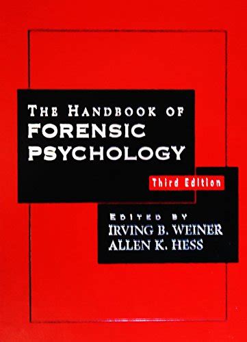 The handbook of forensic psychology 3rd third edition byweiner. - Handbuch für hochfrequenz - und mikrowellenleistungsverstärker.