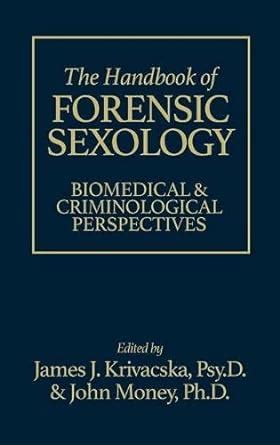 The handbook of forensic sexology new concepts in human sexuality. - Cibse guide h building control systems by cibse.