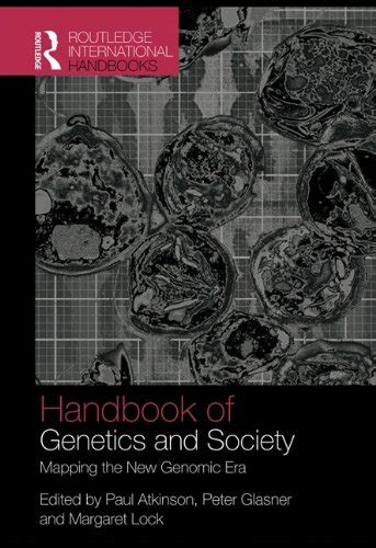The handbook of genetics society mapping the new genomic era genetics and society. - Enabling independence a guide for rehabilitation workers.