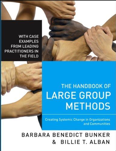 The handbook of large group methods creating systemic change in organizations and communities. - Husqvarna viking quilt designer 1 manual.