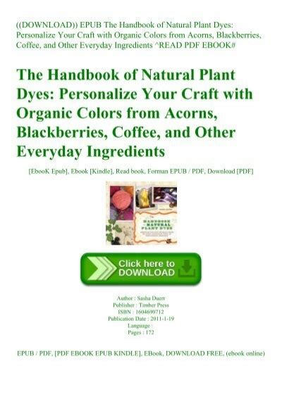 The handbook of natural plant dyes personalize your craft with organic colors from acorns blackberries coffee. - New holland 824 corn head manual.