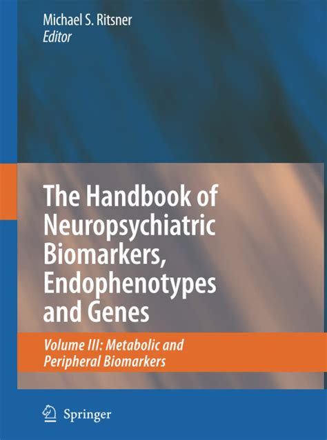 The handbook of neuropsychiatric biomarkers endophenotypes and genes volume iii metabolic and peripheral biomarkers. - Ford zf 6 speed manual transmission fluid.