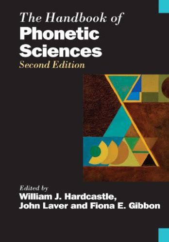 The handbook of phonetic sciences 2nd edition. - Stitches a handbook on meaning hope and despair.