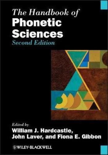 The handbook of phonetic sciences by william j hardcastle. - Derechos y obligaciones de empleadores y trabajadores.