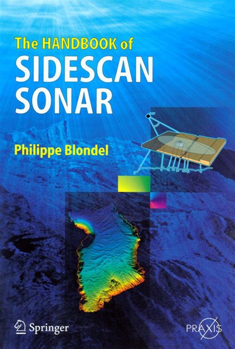 The handbook of sidescan sonar 1st edition. - Manual general de uso y mantenimiento.