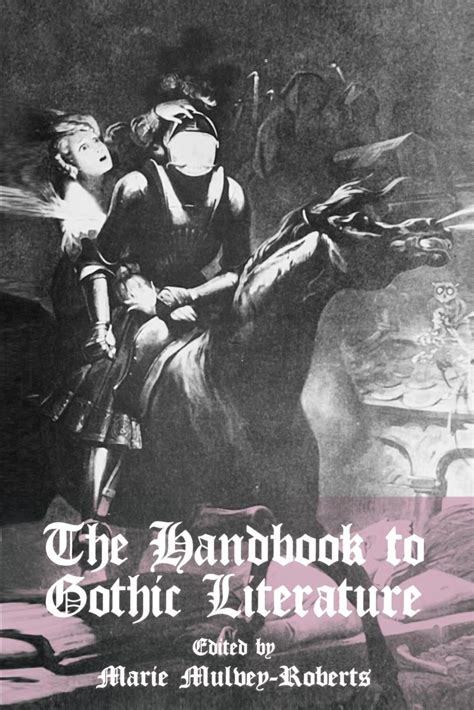 The handbook to gothic literature the handbook to gothic literature. - The dancer s way the new york city ballet guide.
