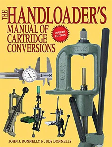 The handloaderaposs manual of cartridge conversions. - Operation manual toyota k410 cvt tran.