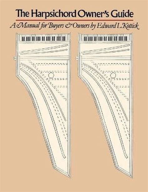 The harpsichord owners guide by edward l kottick. - Emerson jumbo universale ricerca manuale codice a distanza.