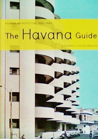 The havana guide modern architecture 1925 1965. - Piórem i czynem. kazimierz warchałowski (1872–1943) – pionier osadnictwa polskiego w brazylii i peru.