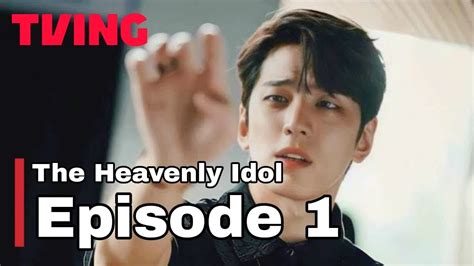 The heavenly idol episode 1 english sub - Bilibili