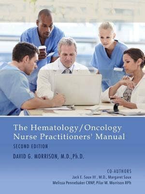 The hematology oncology nurse practitioners manual. - Direction pour la conscience d'un jeune homme pendant son education ....
