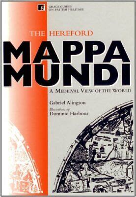 The hereford mappa mundi grace guides on british heritage. - A practical guide to the restoration and management of lowland heathland rspb management guides.