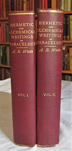 The hermetic and alchemical writings of paracelsus forgotten books. - Claves ocultas del codigo da vinci.