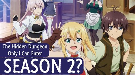 The hidden dungeon only i can enter season 2. Sep 30, 2023 · Before we delve into the mysteries of what Season 2 might bring, let’s recap what we already know. “The Hidden Dungeon Only I Can Enter” is based on the light novel series by Meguru Seto and illustrated by Note Takehana. The first season introduced us to the protagonist, Noir, who discovers a secret dungeon that grants him unique abilities. 