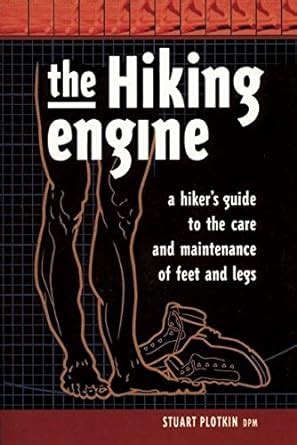 The hiking engine a hikers guide to the care and maintenance of feet and legs. - Colloquio de gasperi-sonnino, 16 marzo 1915.