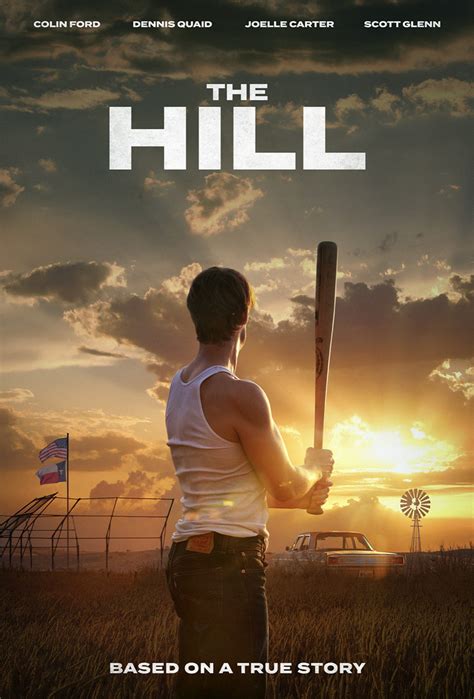 Feb 23, 2024 · The Hill is an inspiring sports drama that holds an even bigger impact given that the amazing story of Rickey Hill is actually based on a true story. The film stars Colin Ford as Rickey Hill, a young man with a degenerative spinal disease while also pursuing his dream as a baseball player. It is the kind of little-known story of a sports hero ... . 
